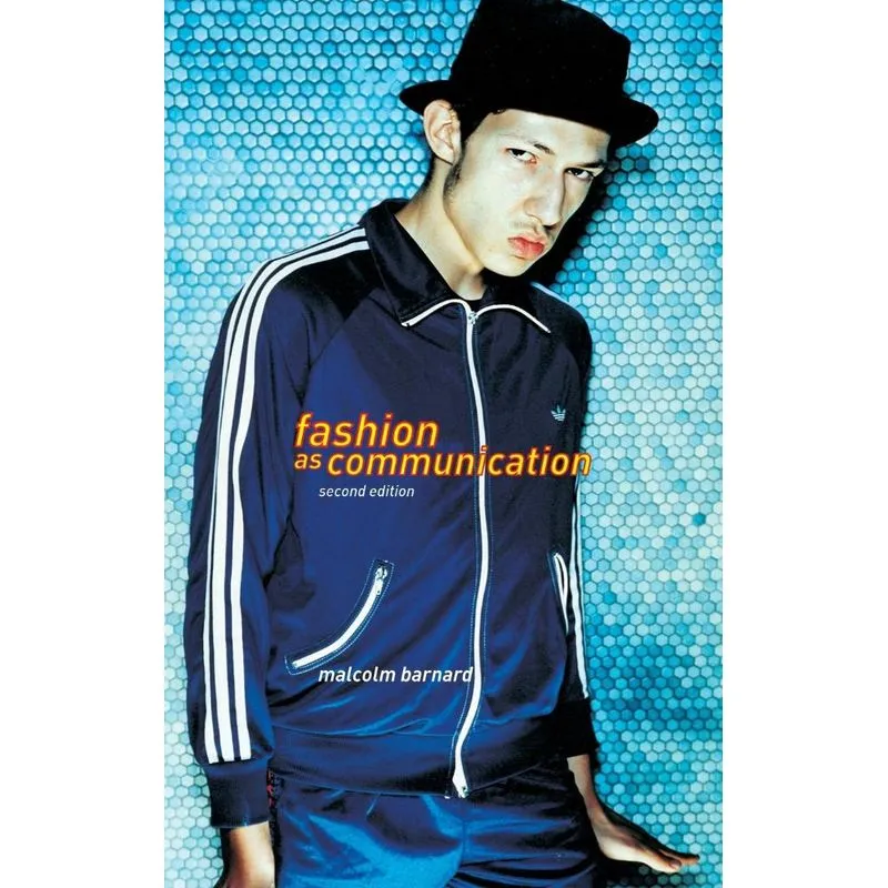 Fashion as Communication