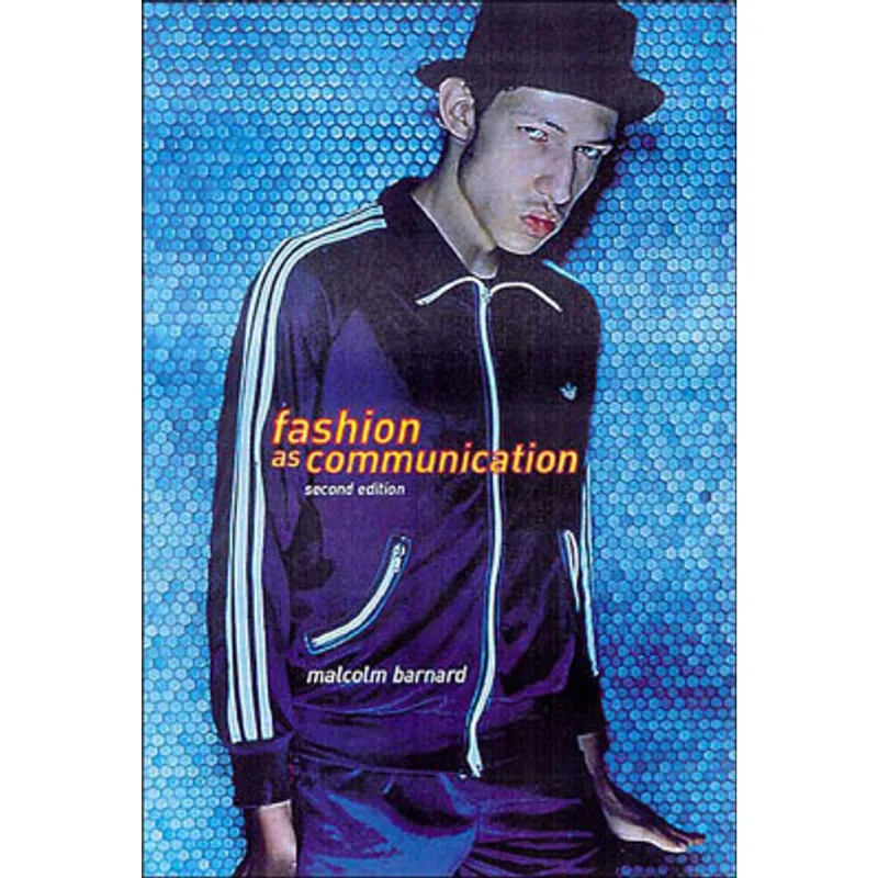 FASHION AS COMMUNICATION