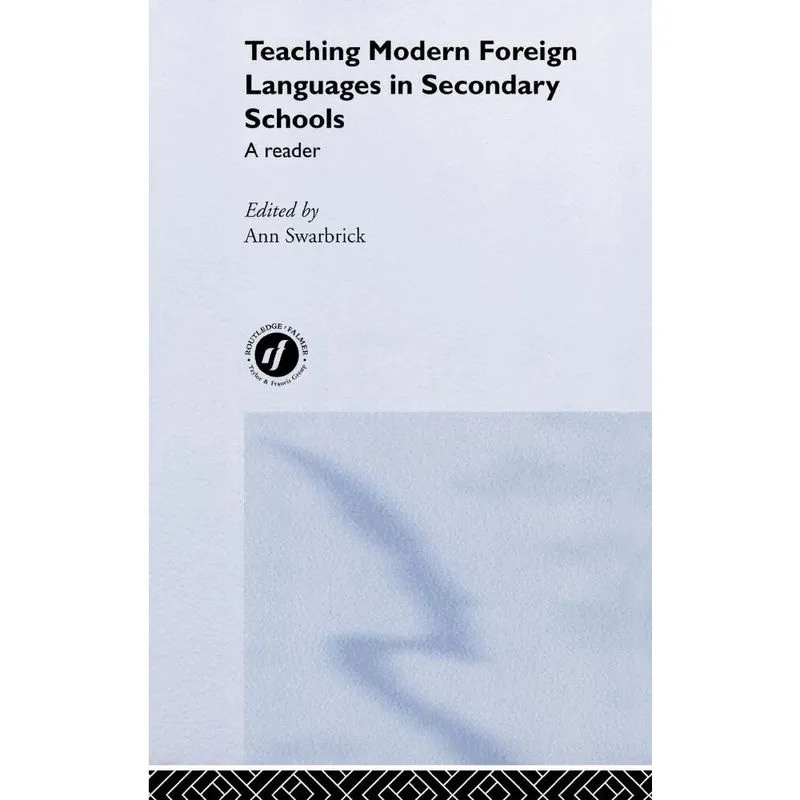 Teaching Modern Foreign Languages in Secondary Schools