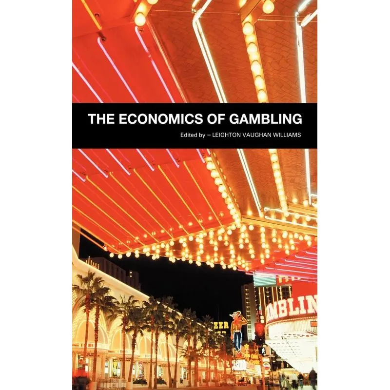 The Economics of Gambling