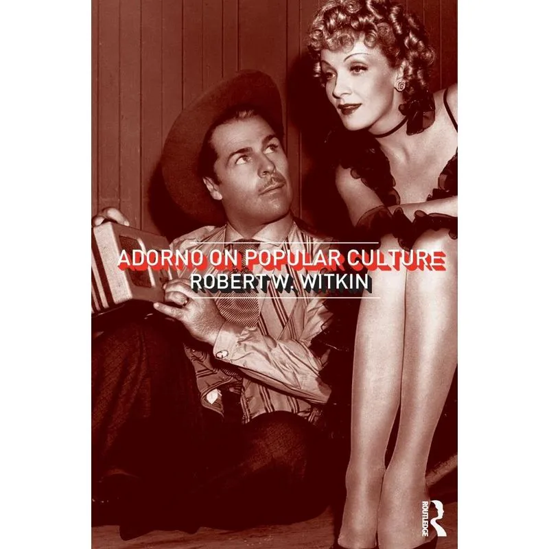Adorno on Popular Culture