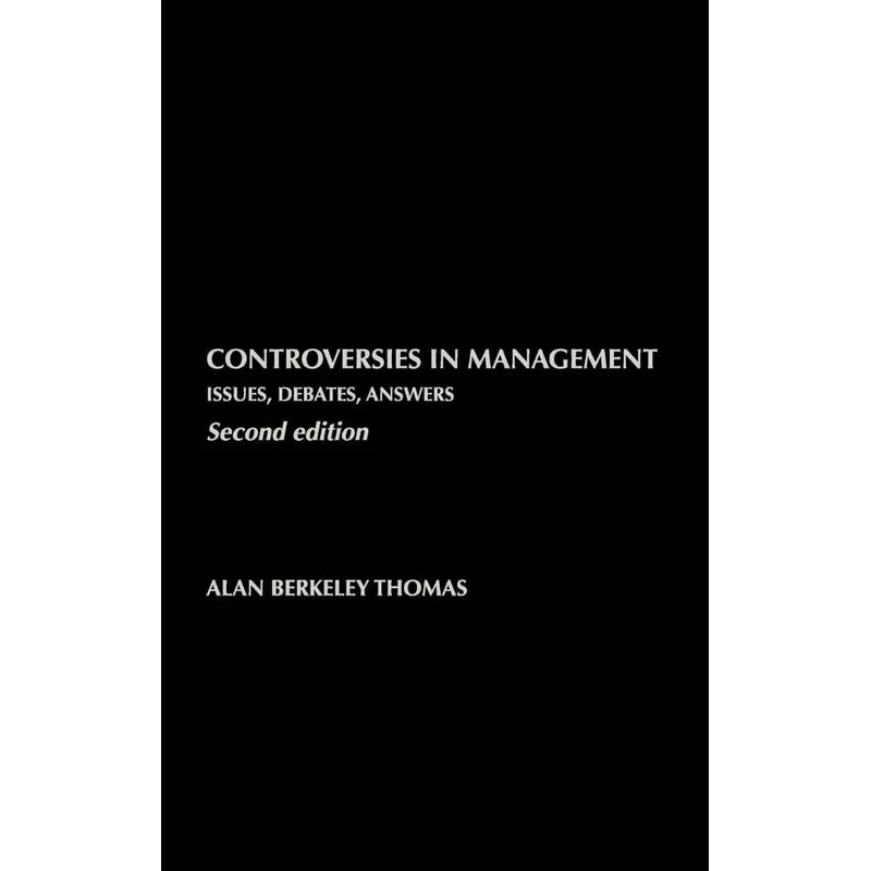 Controversies in Management