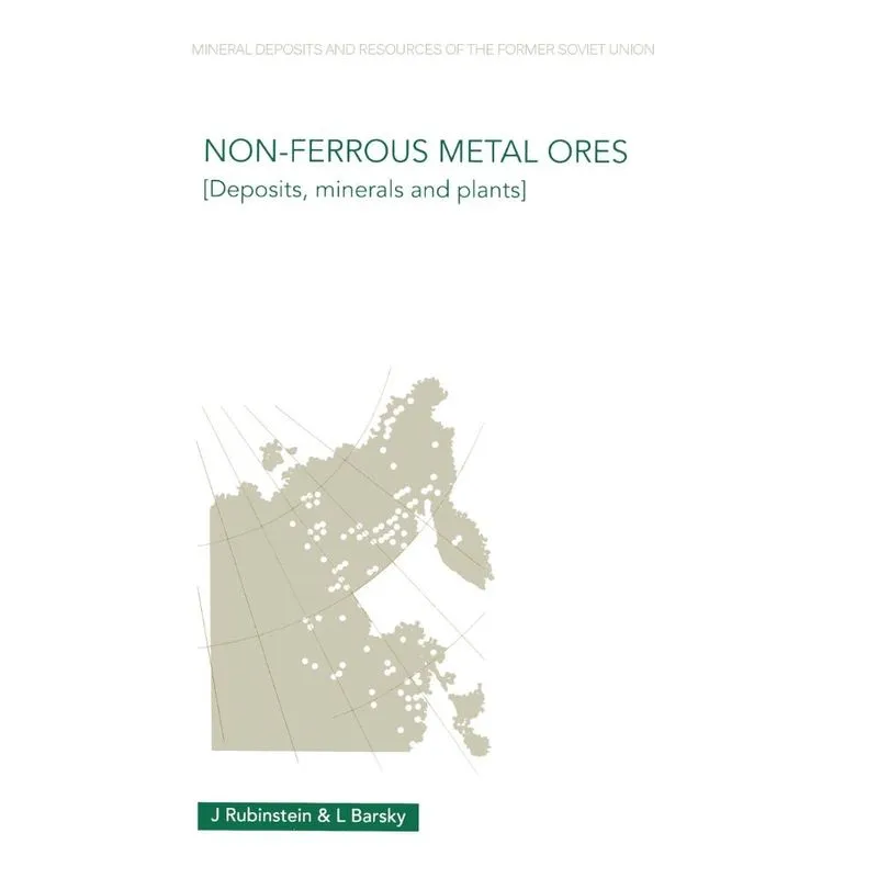 Non-Ferrous Metal Ores