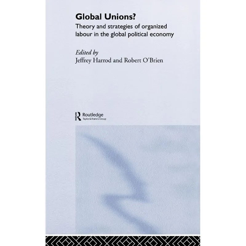 Global Unions?