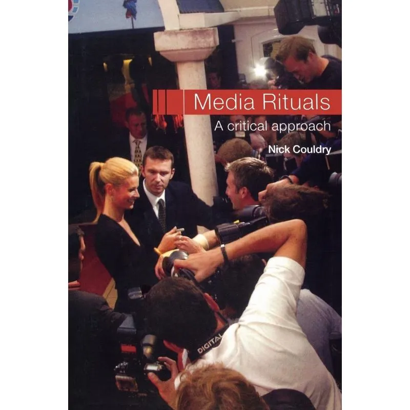 Media Rituals