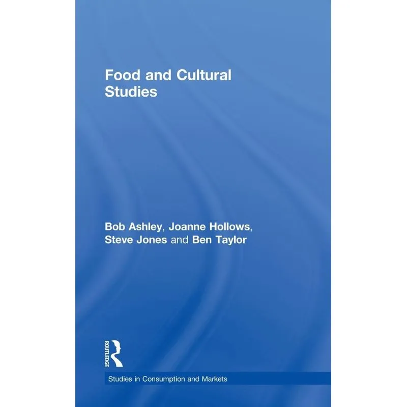 Food and Cultural Studies