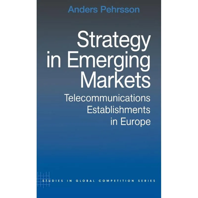 Strategy in Emerging Markets
