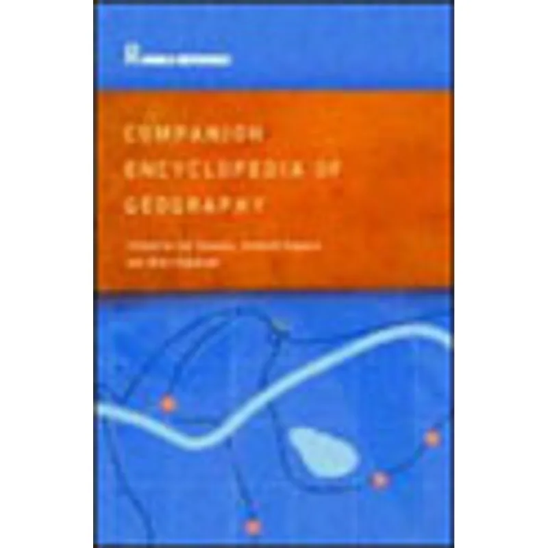 COMPANION ENCYCLOPEDIA OF GEOGRAPHY - THE ENVIRONME
