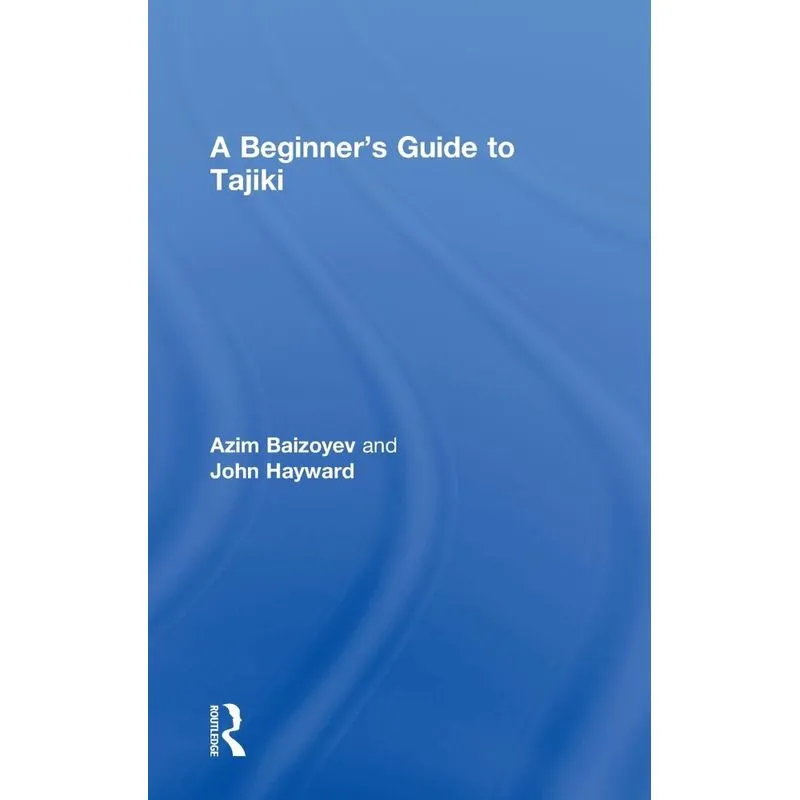 A Beginners Guide to Tajiki