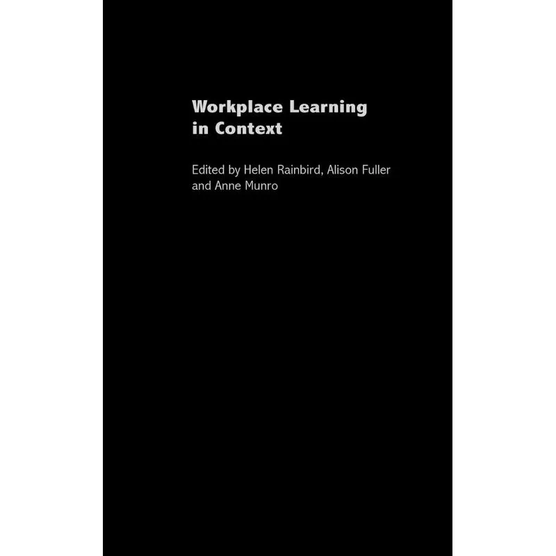 Workplace Learning in Context