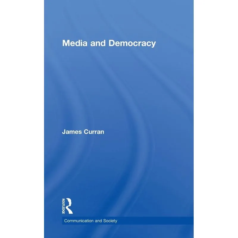 Media and Democracy