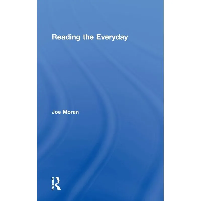 Reading the Everyday