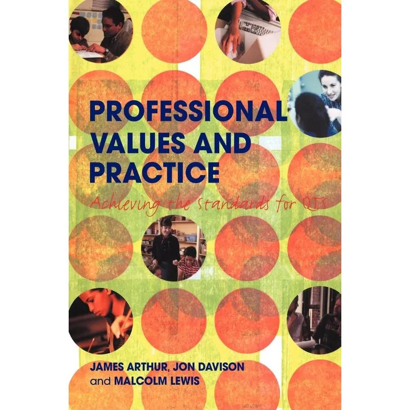 Professional Values and Practice