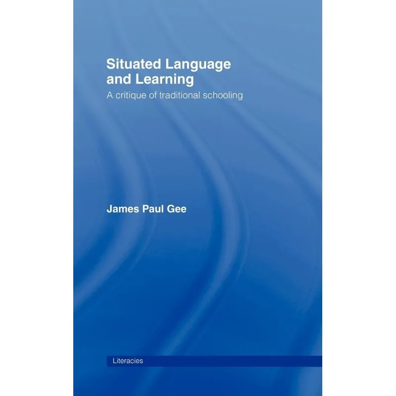 Situated Language and Learning
