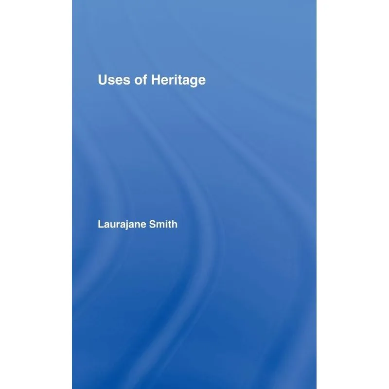 Uses of Heritage