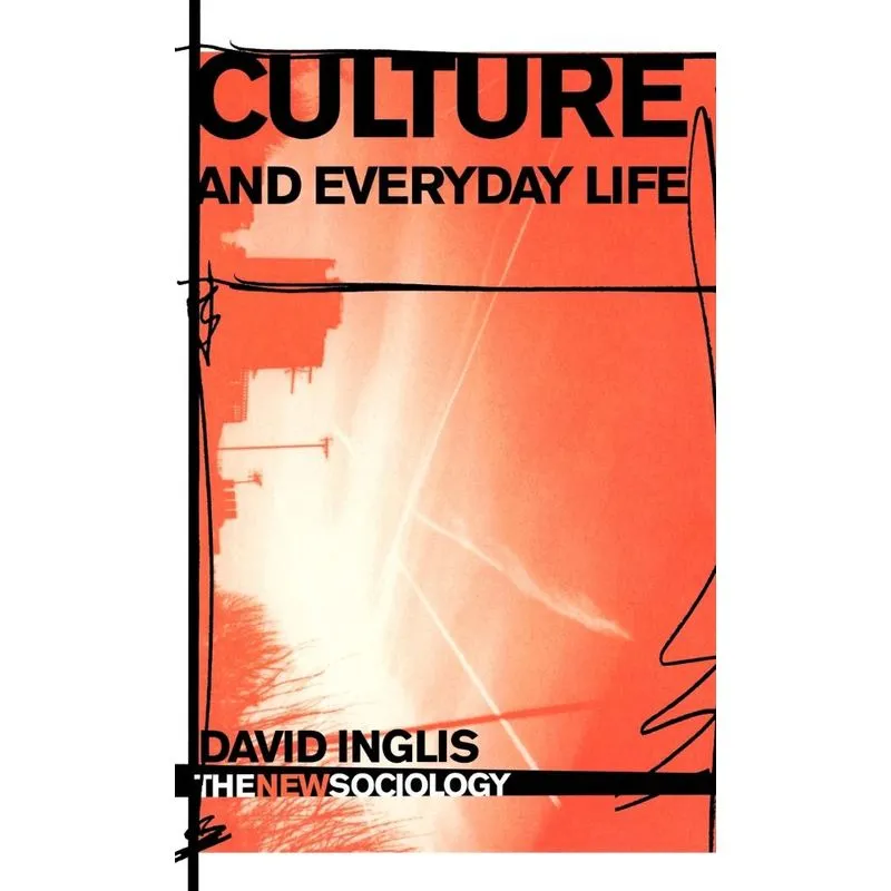 Culture and Everyday Life