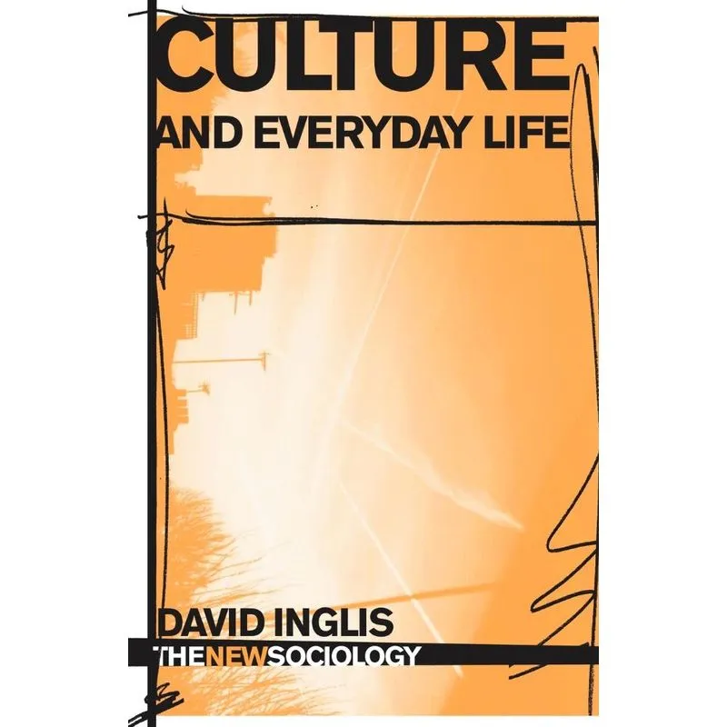 Culture and Everyday Life
