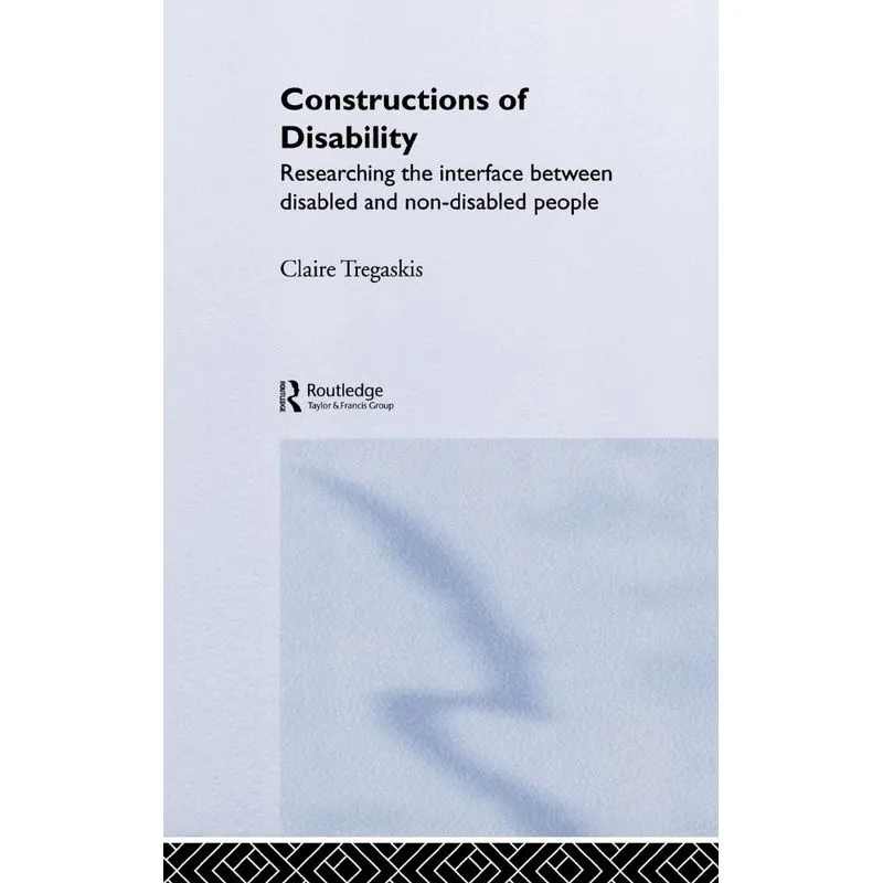 Constructions of Disability