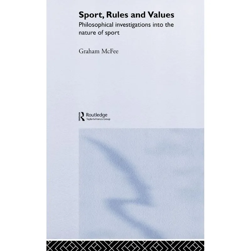 Sport, Rules and Values