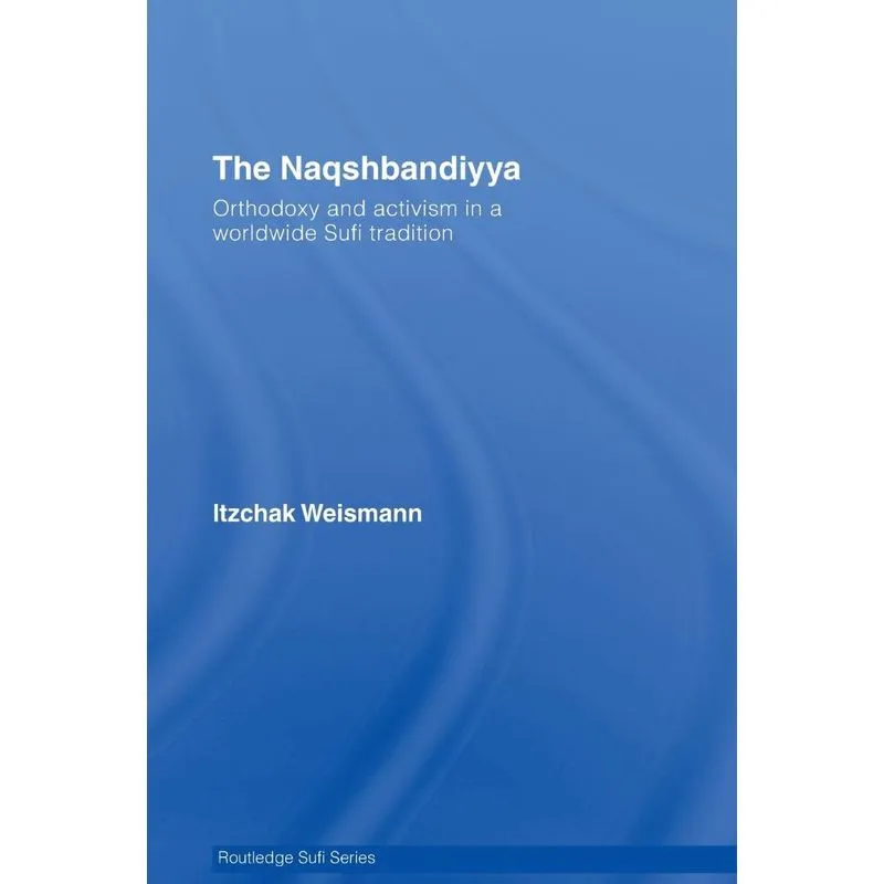 The Naqshbandiyya