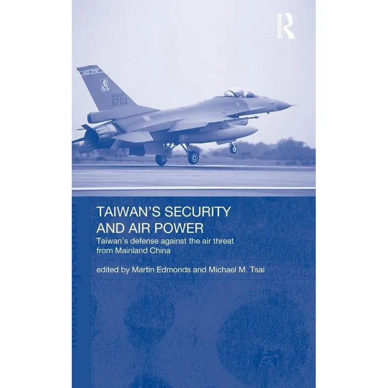 Taiwans Security and Air Power