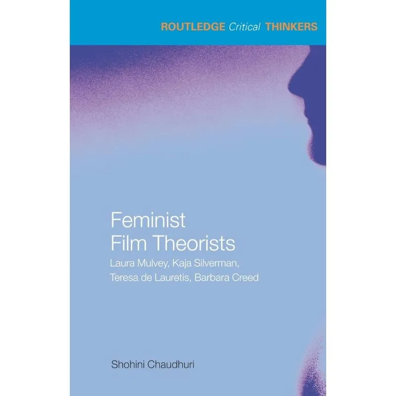 Feminist Film Theorists
