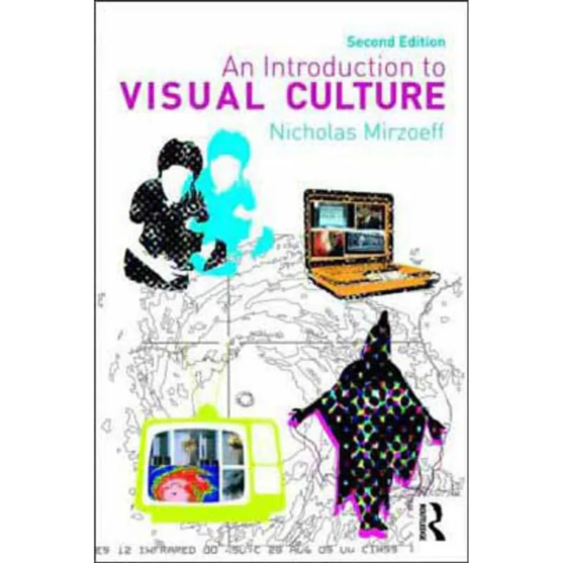INTRODUCTION TO VISUAL CULTURE, AN