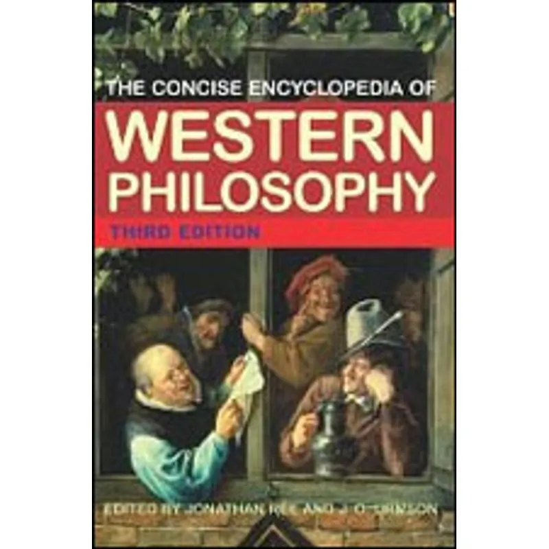 CONCISE ENCYCLOPEDIA OF WESTERN PHILOSOPHY, THE