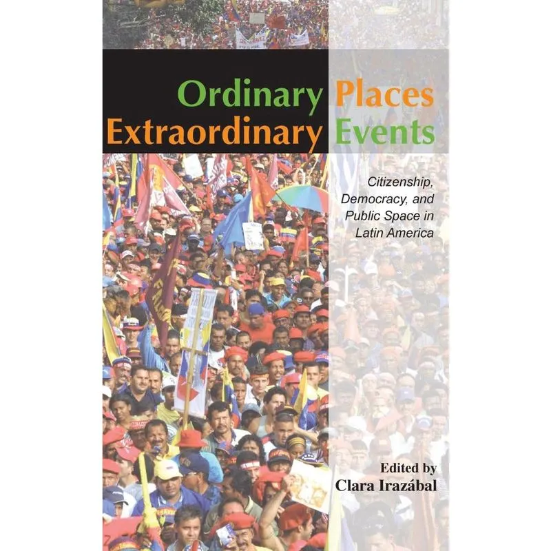 Ordinary Places/Extraordinary Events