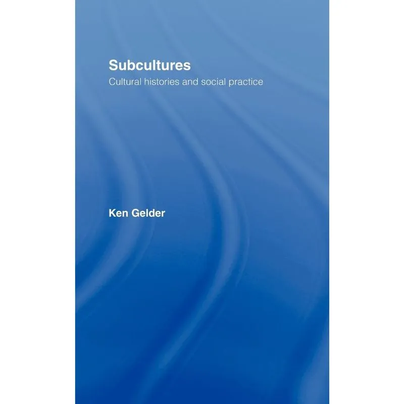 Subcultures