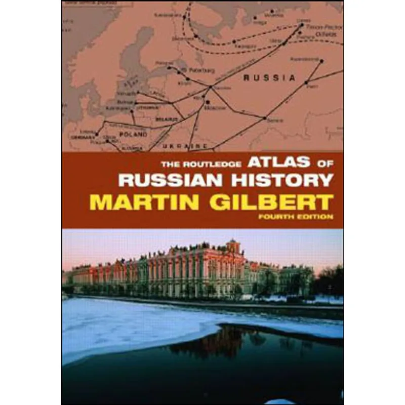 ROUTLEDGE ATLAS OF RUSSIAN HISTORY, THE
