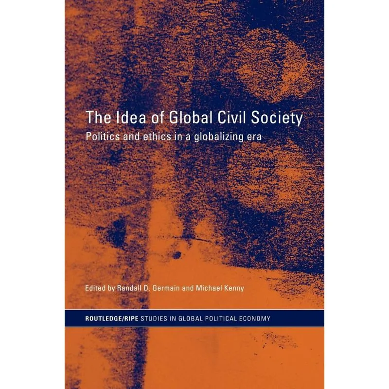 The Idea of Global Civil Society