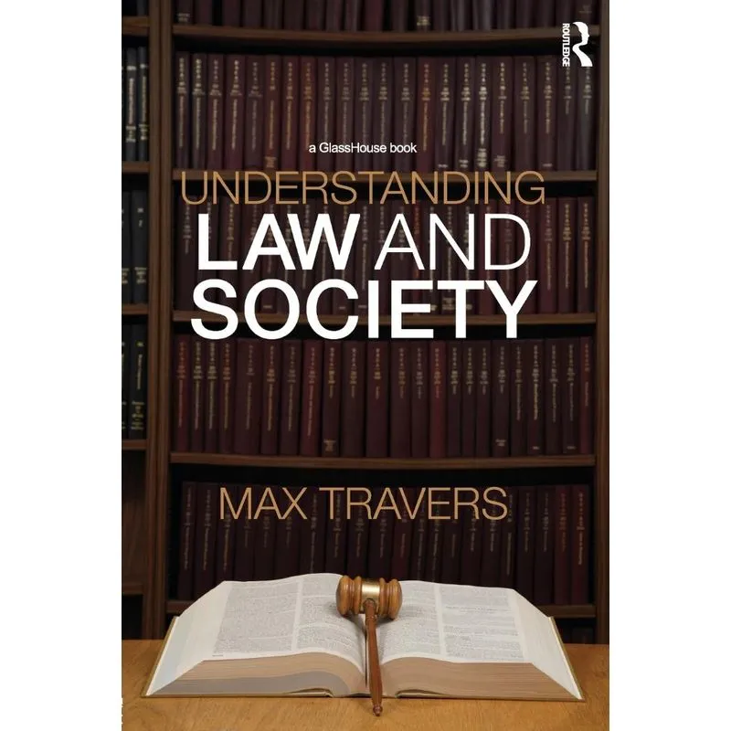 Understanding Law and Society
