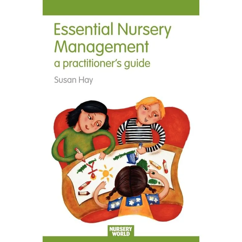 Essential Nursery Management