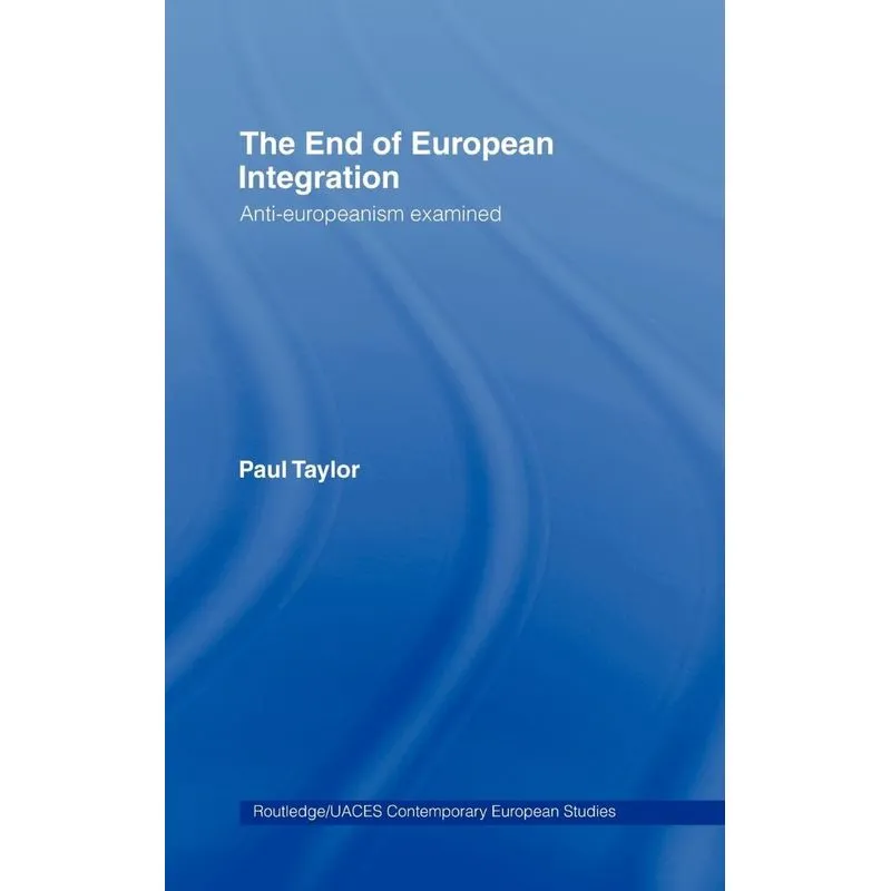 The End of European Integration