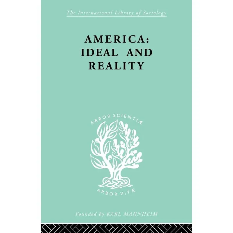 America - Ideal and Reality