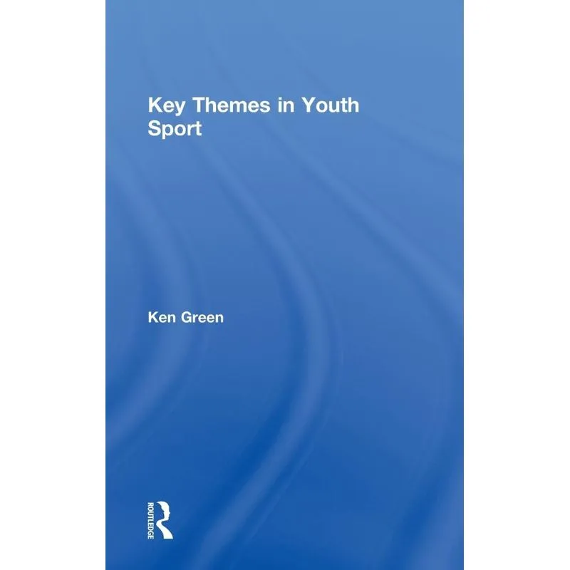 Key Themes in Youth Sport