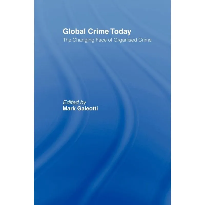 Global Crime Today