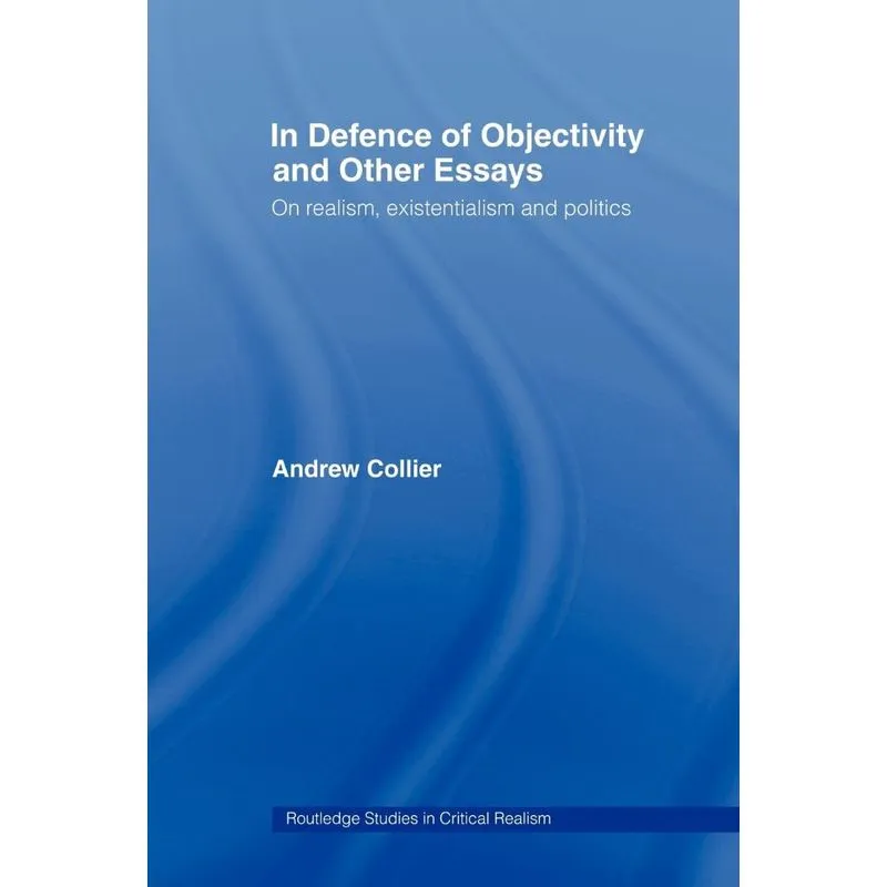 In Defence of Objectivity