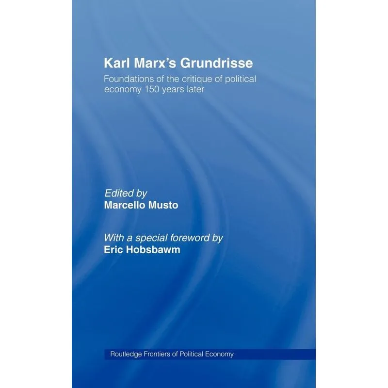 Karl Marxs Grundrisse