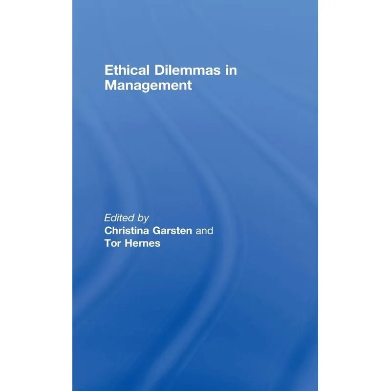 Ethical Dilemmas in Management