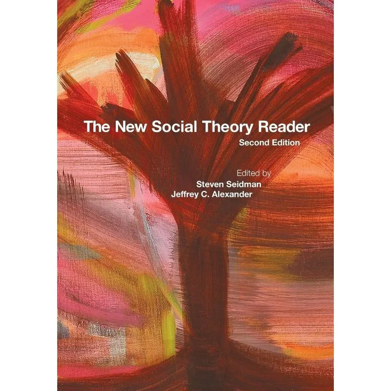 The New Social Theory Reader
