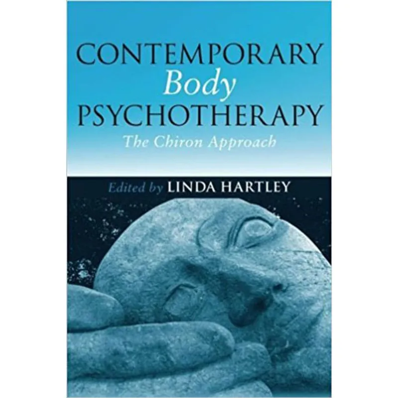CONTEMPORARY BODY PSYCHOTHERAPY