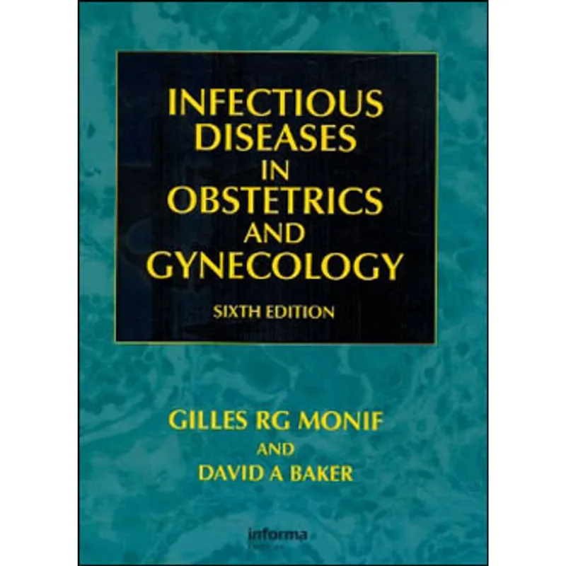 INFECTIOUS DISEASES IN OBSTETRICS & GINECOLOGY