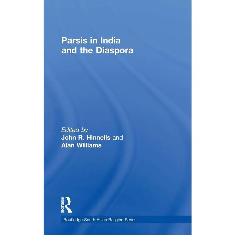 Parsis in India and the Diaspora
