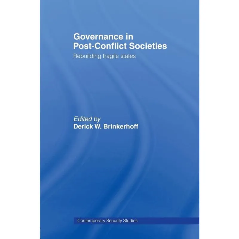 Governance in Post-Conflict Societies