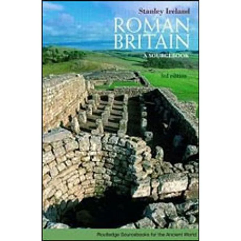 ROMAN BRITAIN - A SOURCEBOOK