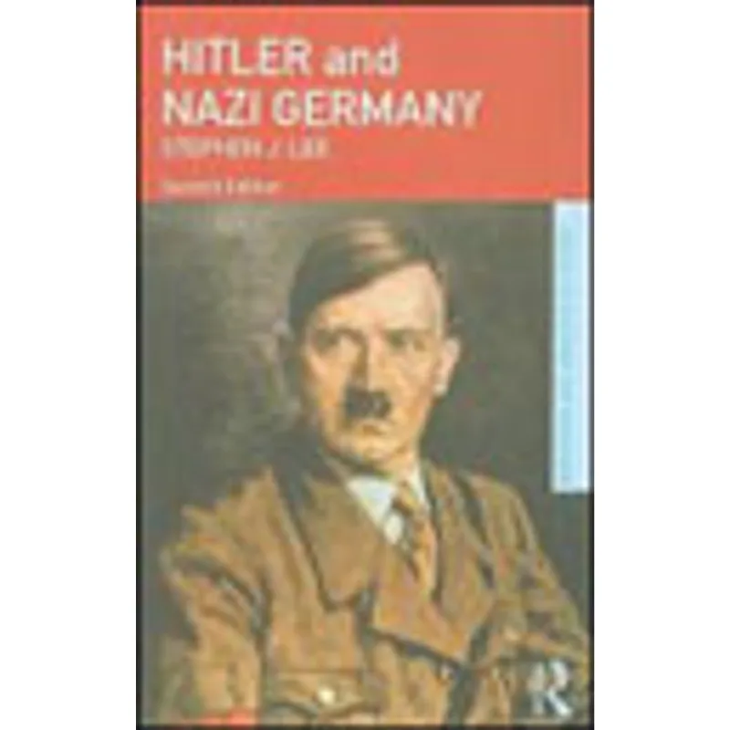 HITLER AND NAZI GERMANY