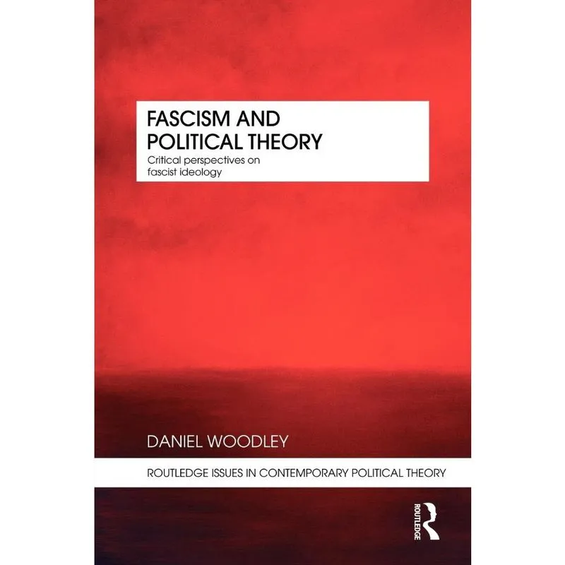Fascism and Political Theory