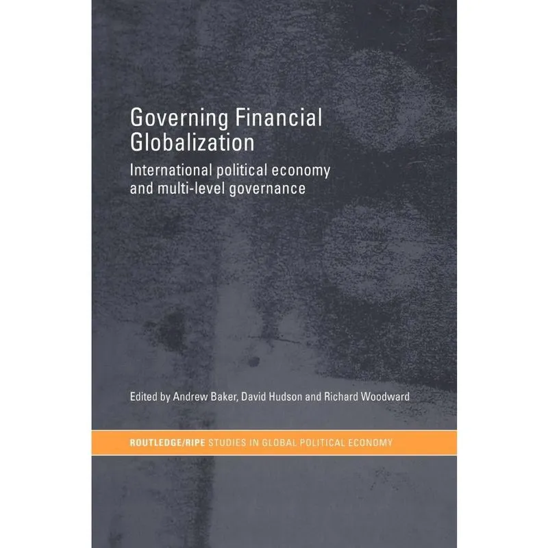 Governing Financial Globalization